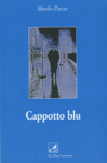 Manlio Piazza - “Cappotto blu”