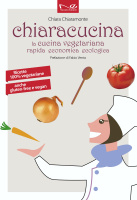 Chiara Chiaramonte - “Chiaracucina”