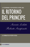 Saverio Lodato e Roberto Scarpinato - “Il ritorno del principe”