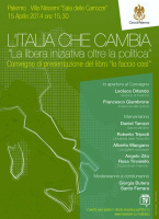 “L'Italia che cambia - La libera iniziativa oltre la politica”