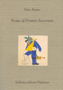 Nino Russo - “Notte al Pronto Soccorso”