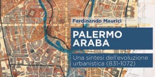 Ferdinando Maurici - “Palermo araba”