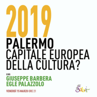 “Palermo capitale europea della Cultura?”