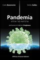 Carlo Baiamonte ed Emilio Galbo - “Pandemia”