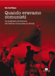 Elio Sanfilippo - “Quando eravamo comunisti”