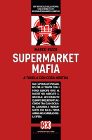 Marco Rizzo - “Supermarket Mafia”